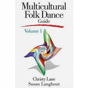 9393 Multicultur Folk Dance Guide Volume 1